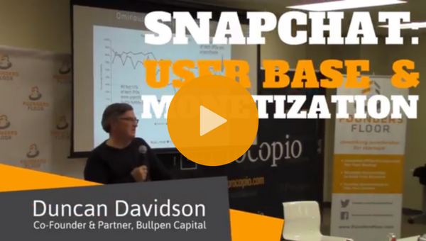 Video: Monetizing a User Base – A Snapchat Case Study