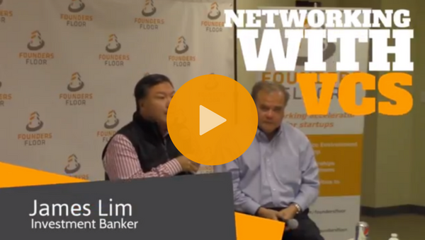 Video: James Lim On The Key To Networking With Venture Capitalists