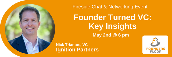 Fireside Chat with Ignition Partners: Founder Turned VC Insights