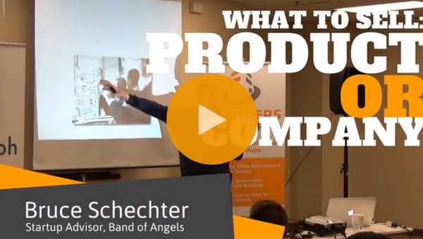 Video: Bruce Schechter on What to Pitch to Investors: Product or Company?