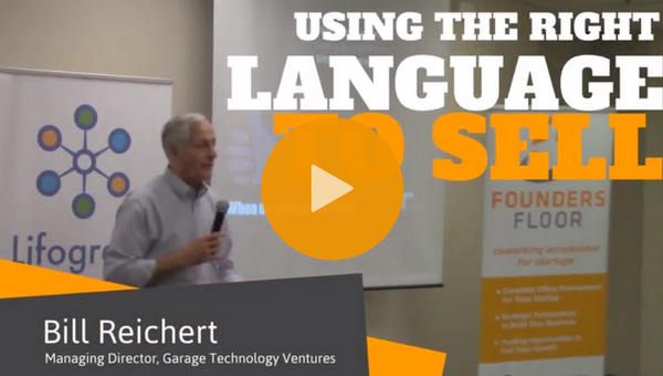Video: VC Bill Reichert on Using Language That Sells