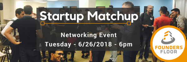 Startup Matchup & Networking Event