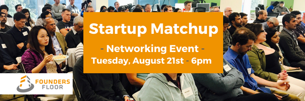 Startup Matchup & Networking Event