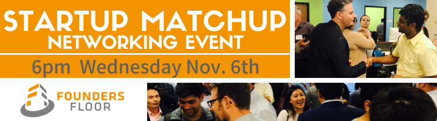Startup Matchup & Networking Event | Founders Floor