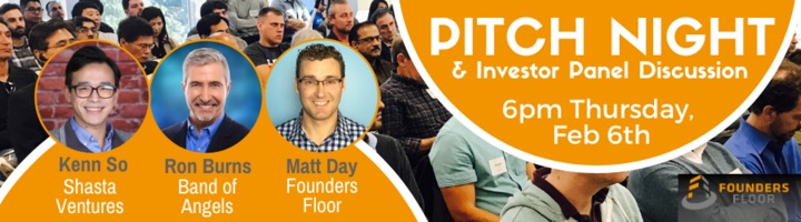 Pitch Night & Investor Panel Discussion with Shasta Ventures and Band of Angels