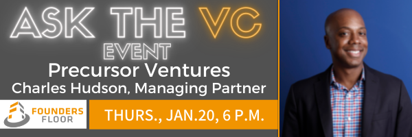 ASK THE VC | Charles Hudson | Managing Partner and Founder of Precursor Ventures